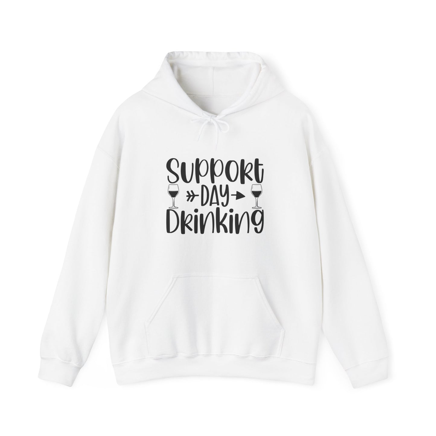Support Day Drinking Hooded Sweatshirt (Unisex)