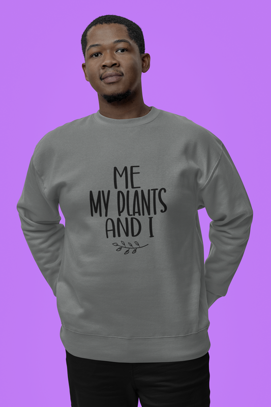 Me My Plants and I Heavy Blend™ Crewneck Sweatshirt (Unisex)